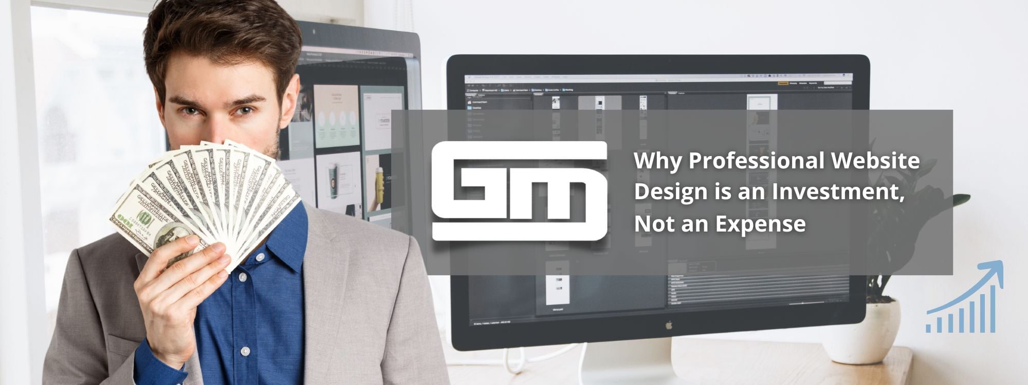 Why Professional Website Design is an Investment, Not an Expense Man holding cash in front of website design software screens, highlighting the value of professional design as an investment, not an expense.